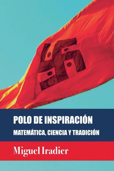 POLO DE INSPIRACI��N. MATEM��TICA CIENCIA Y TRADICI��N