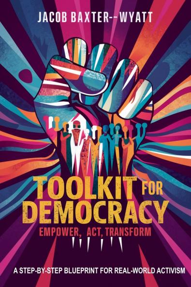 Toolkit for Democracy Empower Act Transform