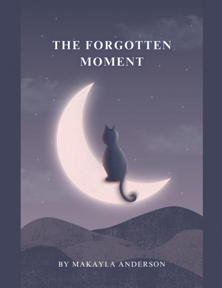 The Forgotten Moment