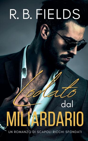 Lodato dal Miliardario