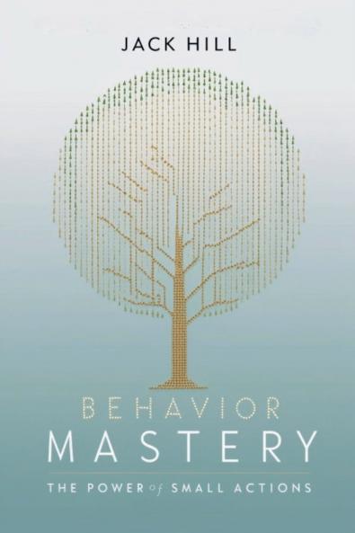 Behavior Mastery