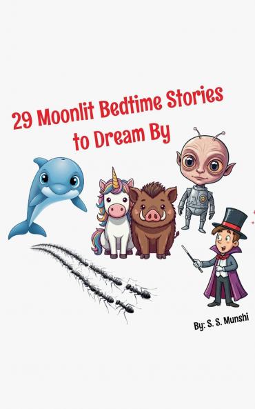 29 Moonlit Bedtime Stories to Dream By