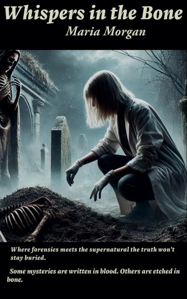 Whispers in the Bone