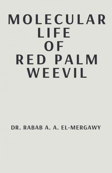 Molecular Life Of Red Palm Weevil