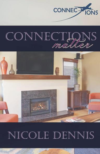 Connections Matter