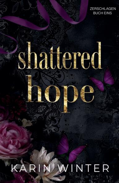 Shattered Hope