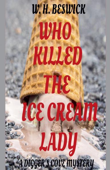 Who Killed the Ice Cream Lady