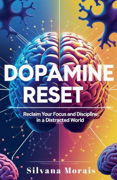 Dopamine Reset