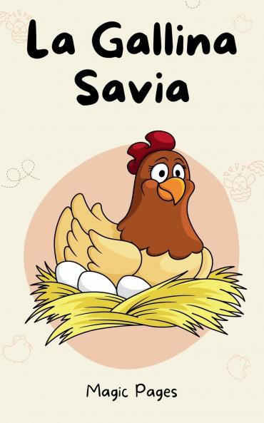 La Gallina Savia