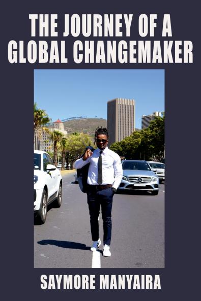 The Journey of a Global Changemaker