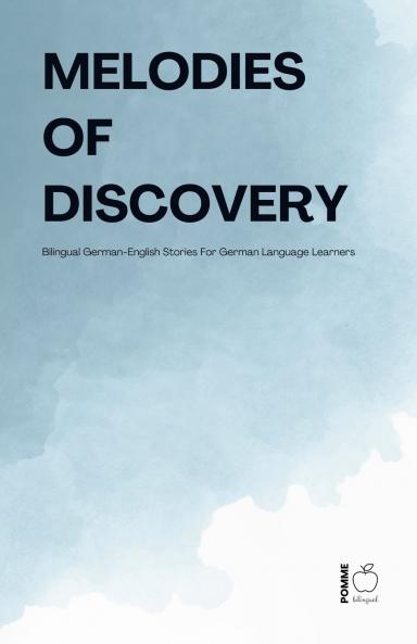 Melodies Of Discovery