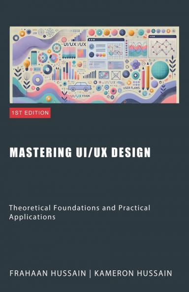 Mastering UI/UX Design