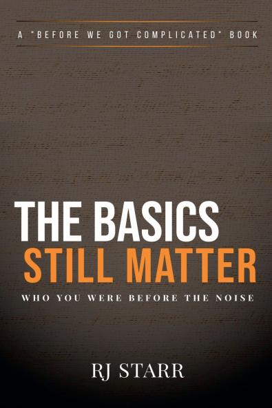 The Basics Still Matter