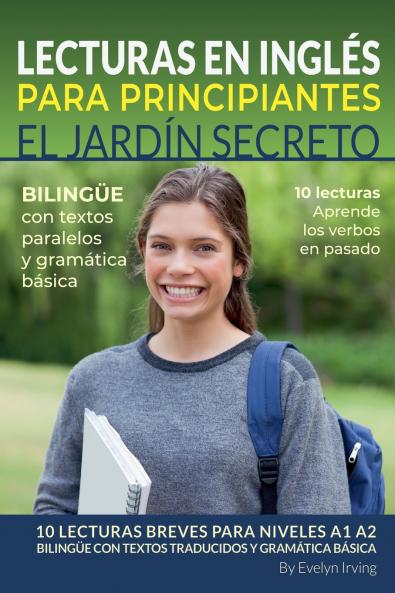 Lecturas en Inglés Para Principiantes El Jardín Secreto