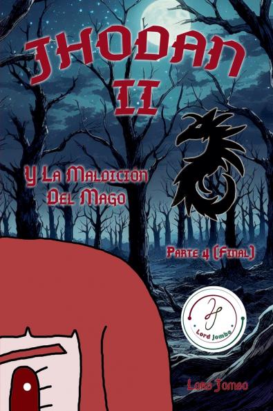 Jhodan 2 y La Maldición del Mago
