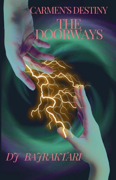 Carmen's Destiny - The Doorways