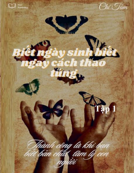 Bi?t ngày sinh bi?t ngay cách thao túng T?p 1