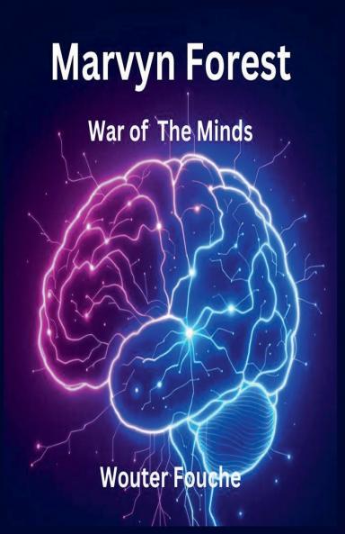 Marvyn Forest  War of The Minds