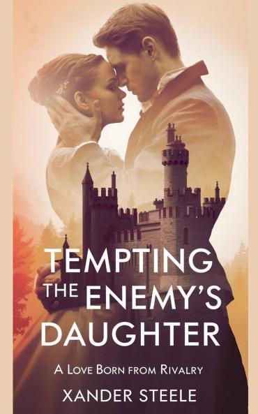 Tempting the Enemy's Daughter