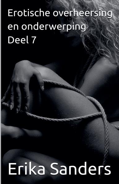 Erotische overheersing en onderwerping Deel 7