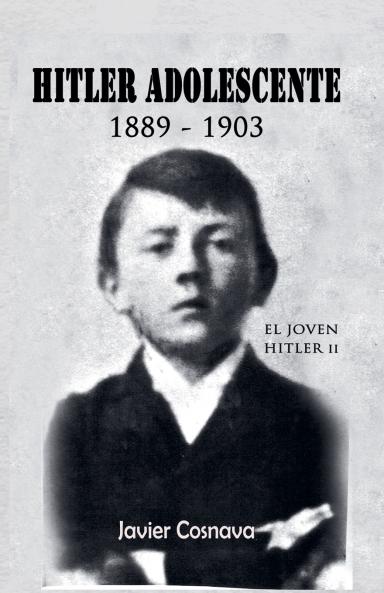 El Joven Hitler 2 (Hitler adolescente)