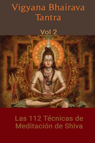 Vigyana Bhairava Tantra Vol.2