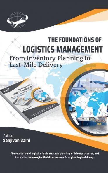 The Foundations of Logistics Management