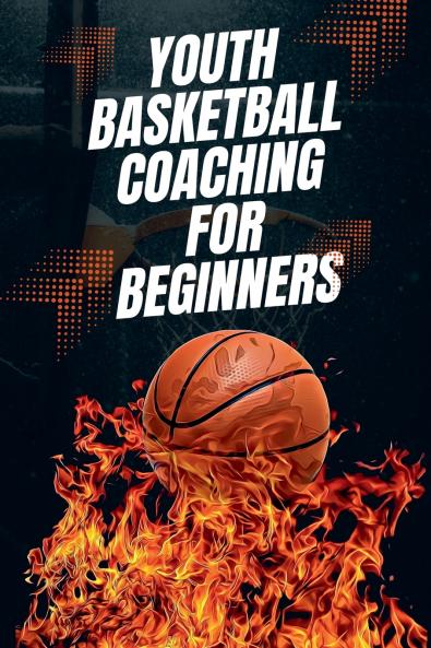 Youth Basketball Coaching for Beginners