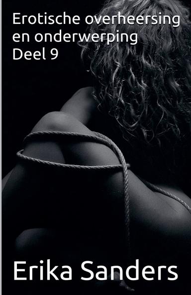 Erotische overheersing en onderwerping Deel 9