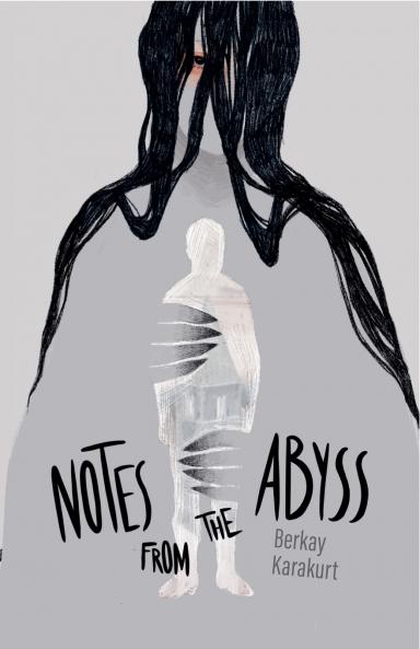 Notes From the Abyss