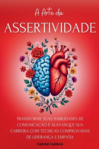 A Arte da Assertividade