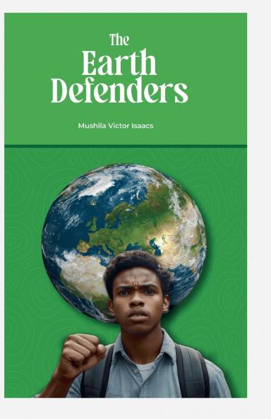 The Earth Defenders