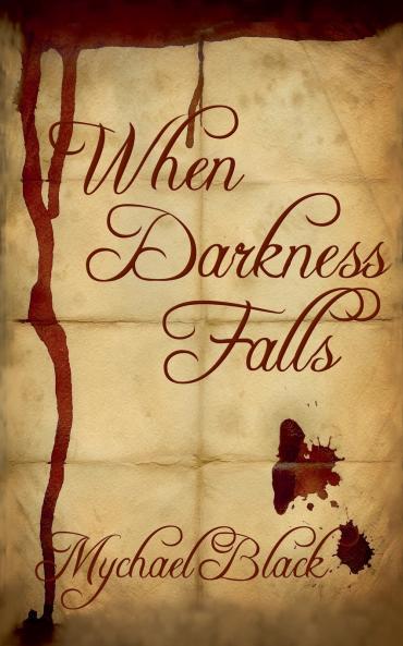 When Darkness Falls