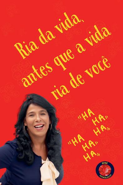 Ria da vida antes que a vida ria de você