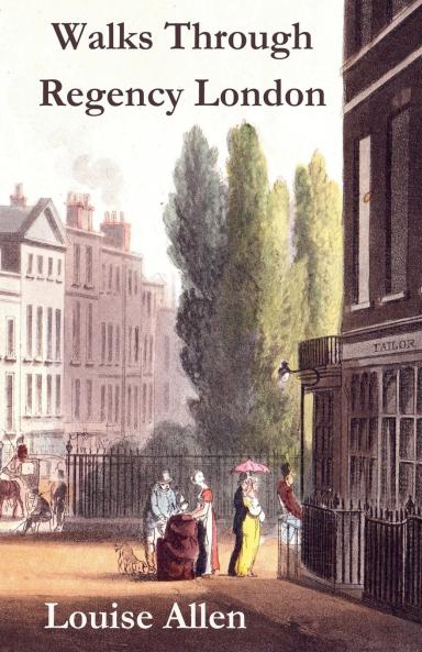 Walks Through Regency London