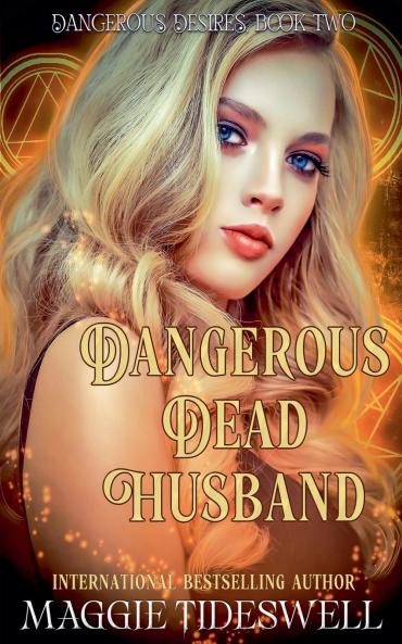 Dangerous Dead Husband
