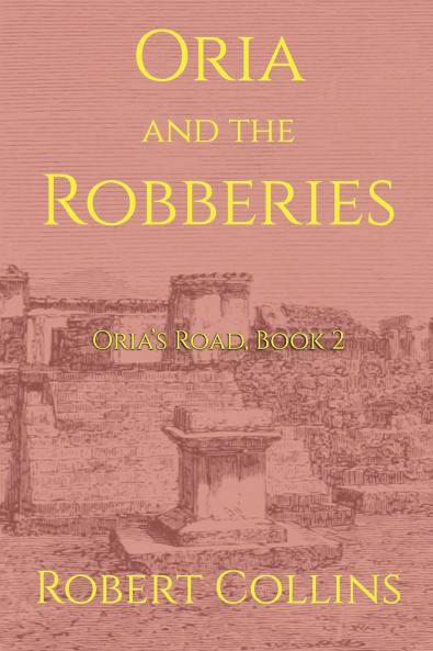 Oria and the Robberies