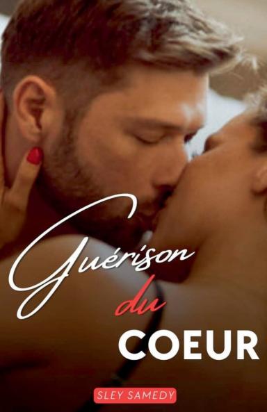 Guérison du Coeur