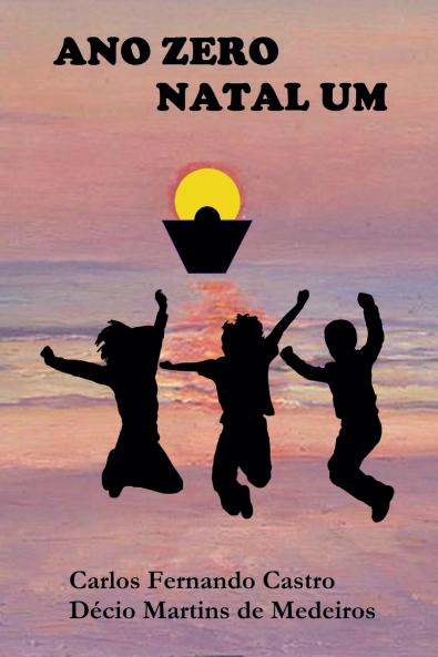Ano Zero - Natal Um