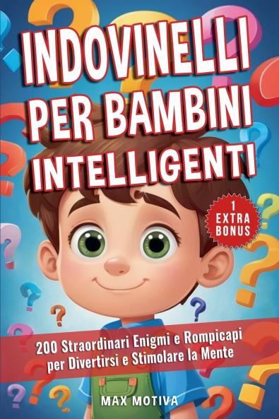 Indovinelli per Bambini Intelligenti