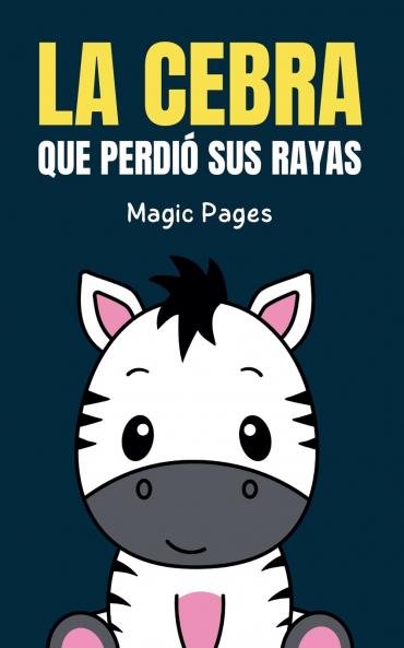 La Cebra que Perdió sus Rayas