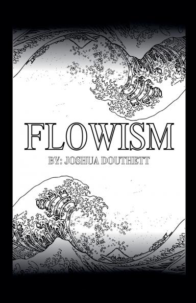 Flowism