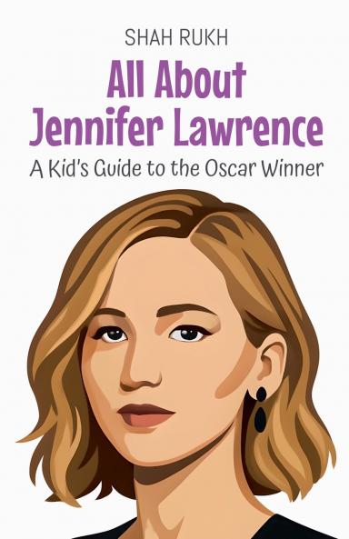 All About Jennifer Lawrence