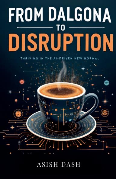 From Dalgona to Disruption