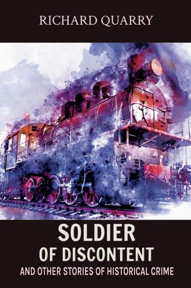 Soldier of Discontent and Other Stories