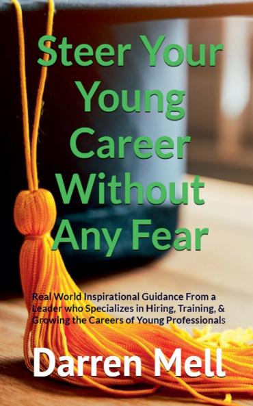 Steer Your Young Career Without Any Fear