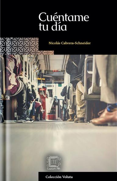 Cuéntame tu día (Voluta) (Spanish Edition)