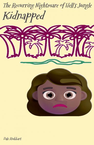 The Recurring Nightmare of Hell's Jungle