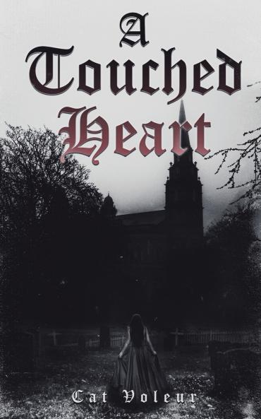 A Touched Heart
