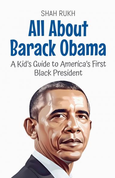All About Barack Obama